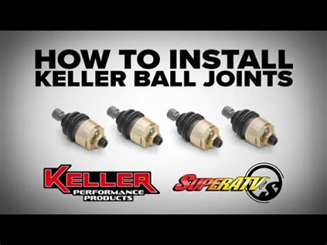 HOW TO INSTALL KELLER BALL JOINTS .